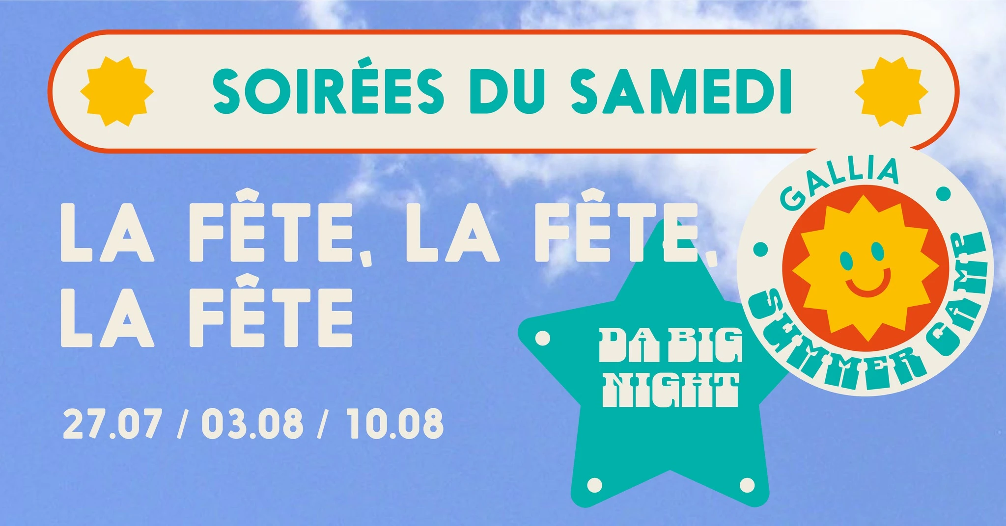 Gallia Summer Camp : Da Big Night W/Allofloride & Youman Cover