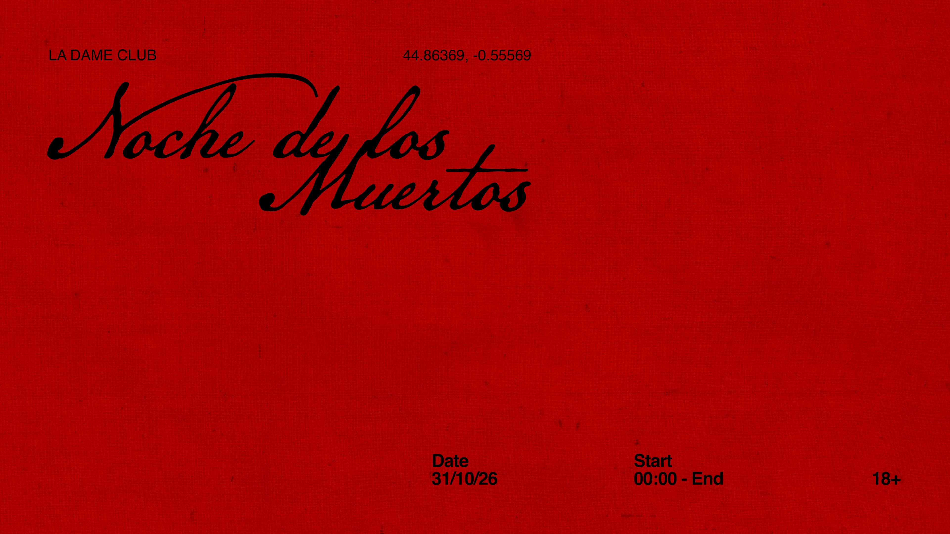 La Dame // Sam 31 Oct // Noche De Los Muertos Cover