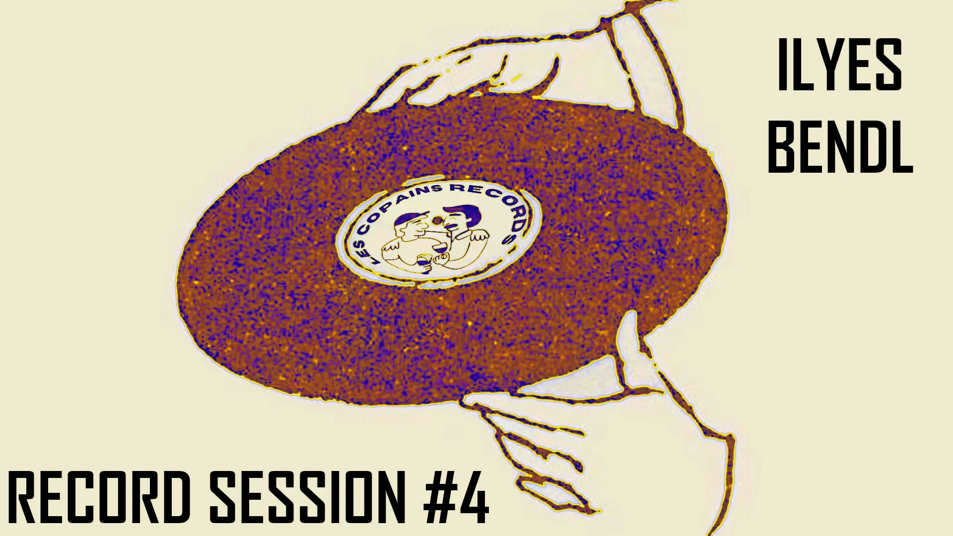 Ilyes Bendl - Record Session #4 - Les Copains Records Cover
