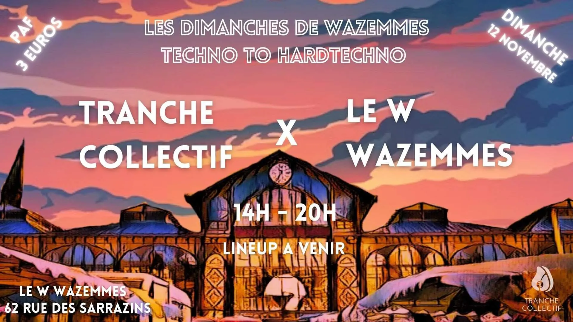 Tranche Collectif @ W/Wazemmes Cover