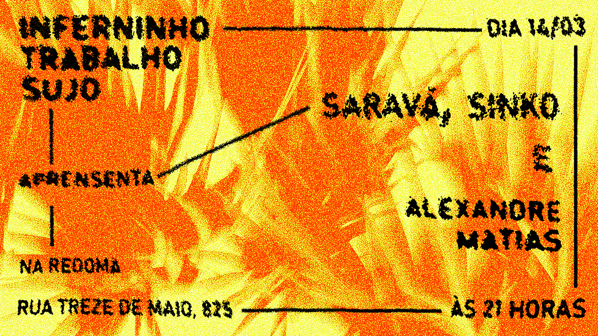 14/3 - Inferninho Trabalho Sujo Apresenta Saravá E Sinko Cover
