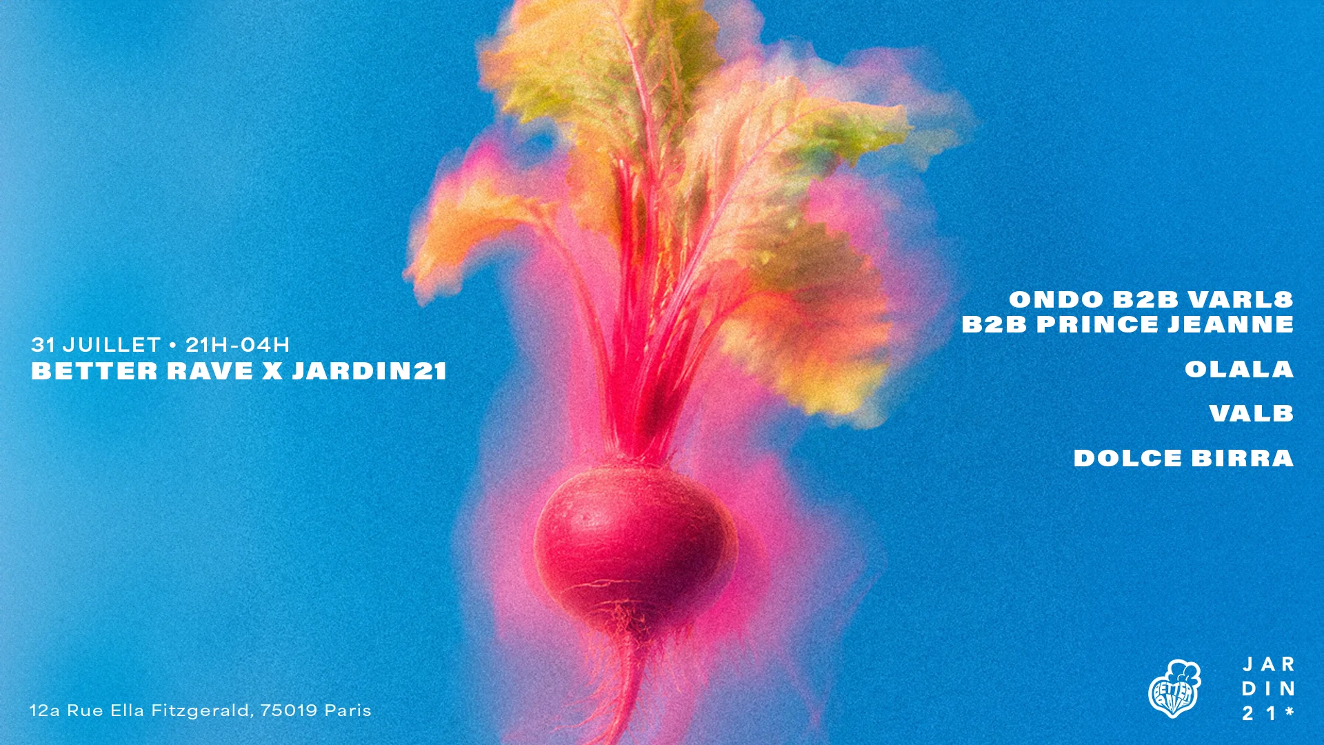 Better Rave X Jardin21 ~ Open Air Cover