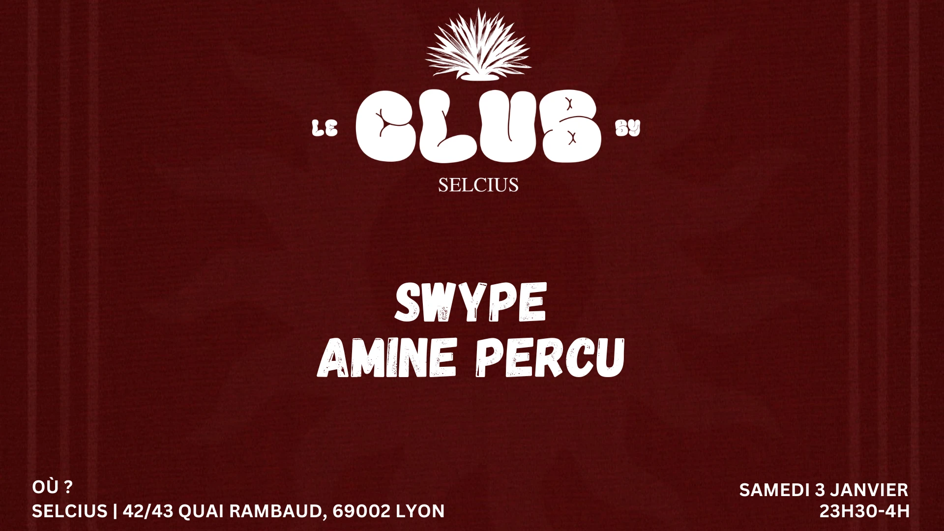 Selcius Club - Samedi 3 Janvier Cover