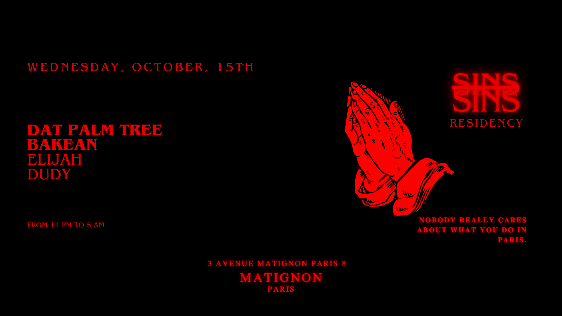 Sins Curated At Matignon Residency - Mercredi 15.10 Cover