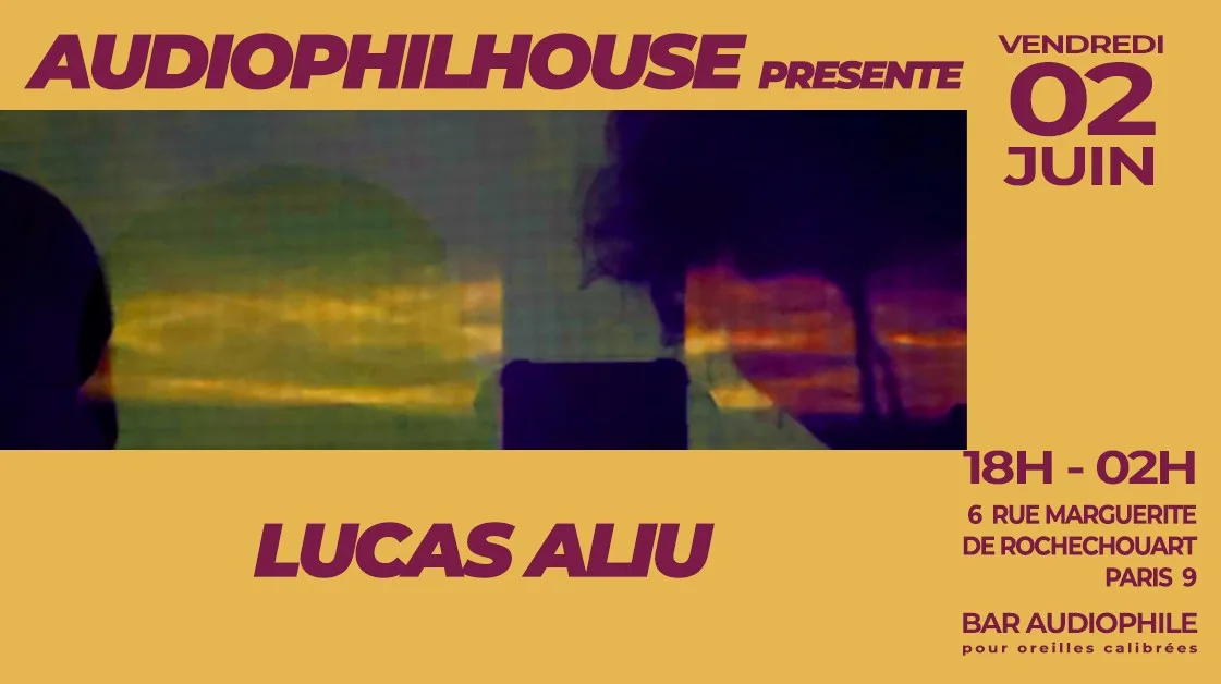 Audiophilhouse Reçoit Lucas Aliu Cover