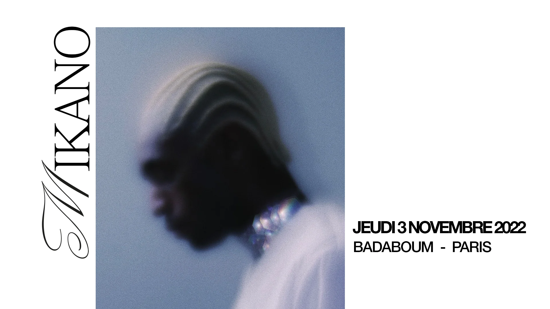 Mikano • Release Party Au Badaboum Cover