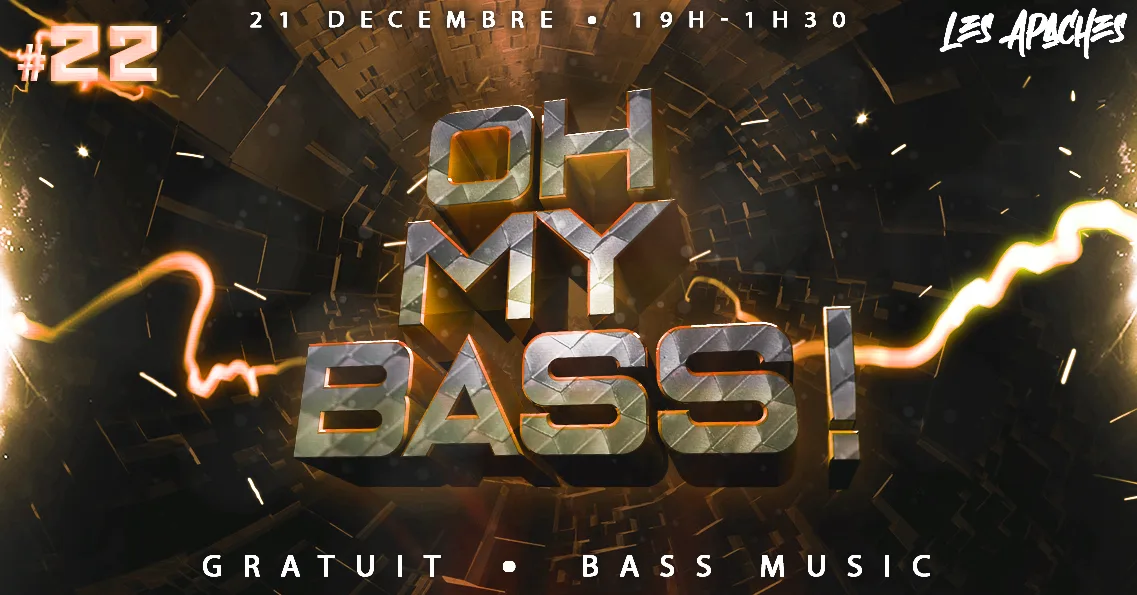 Oh My Bass ! #22 // Kaavale - Revheart - Shynee & More Cover