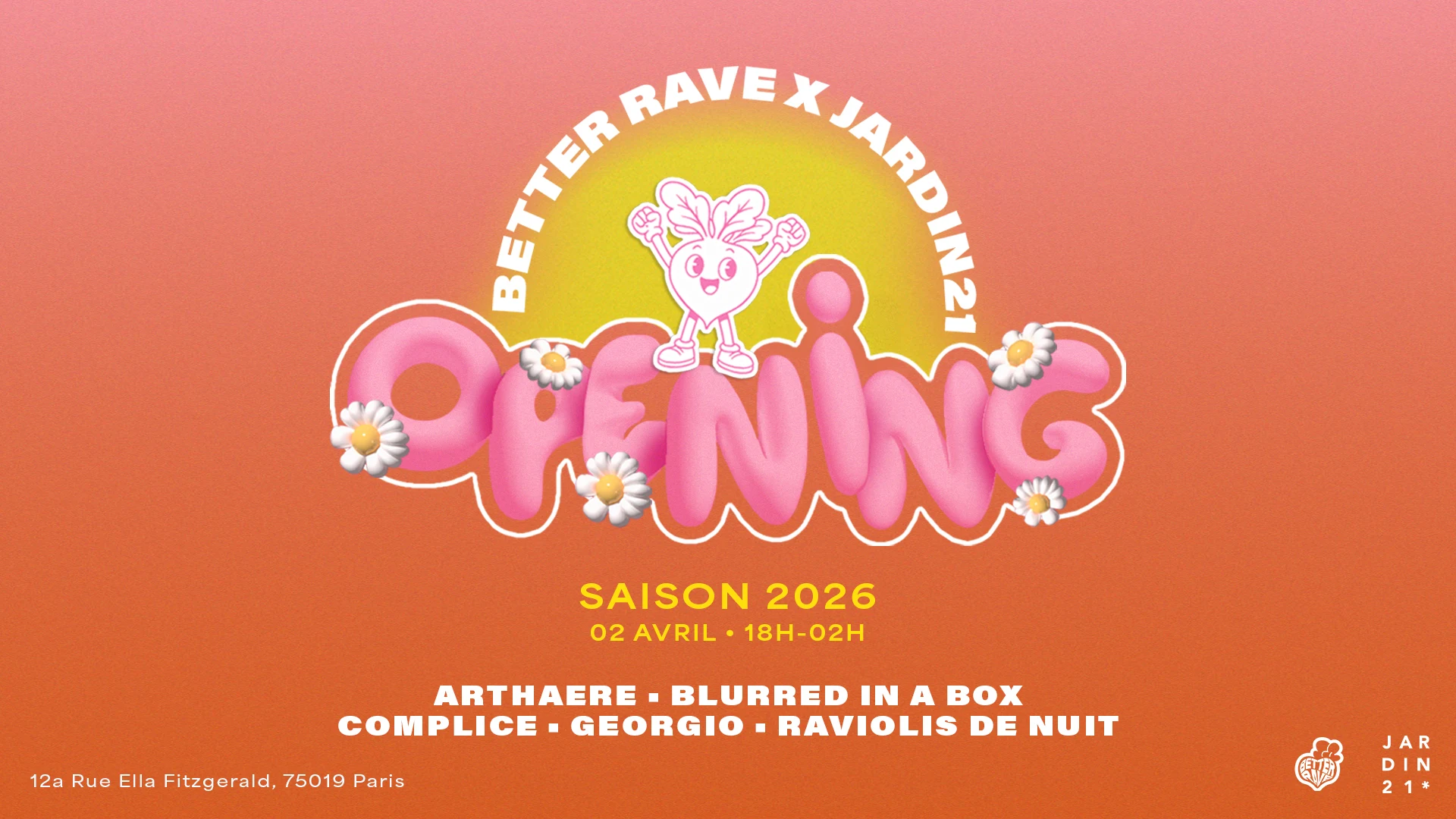 Better Rave X Jardin21 ~ Opening Cover
