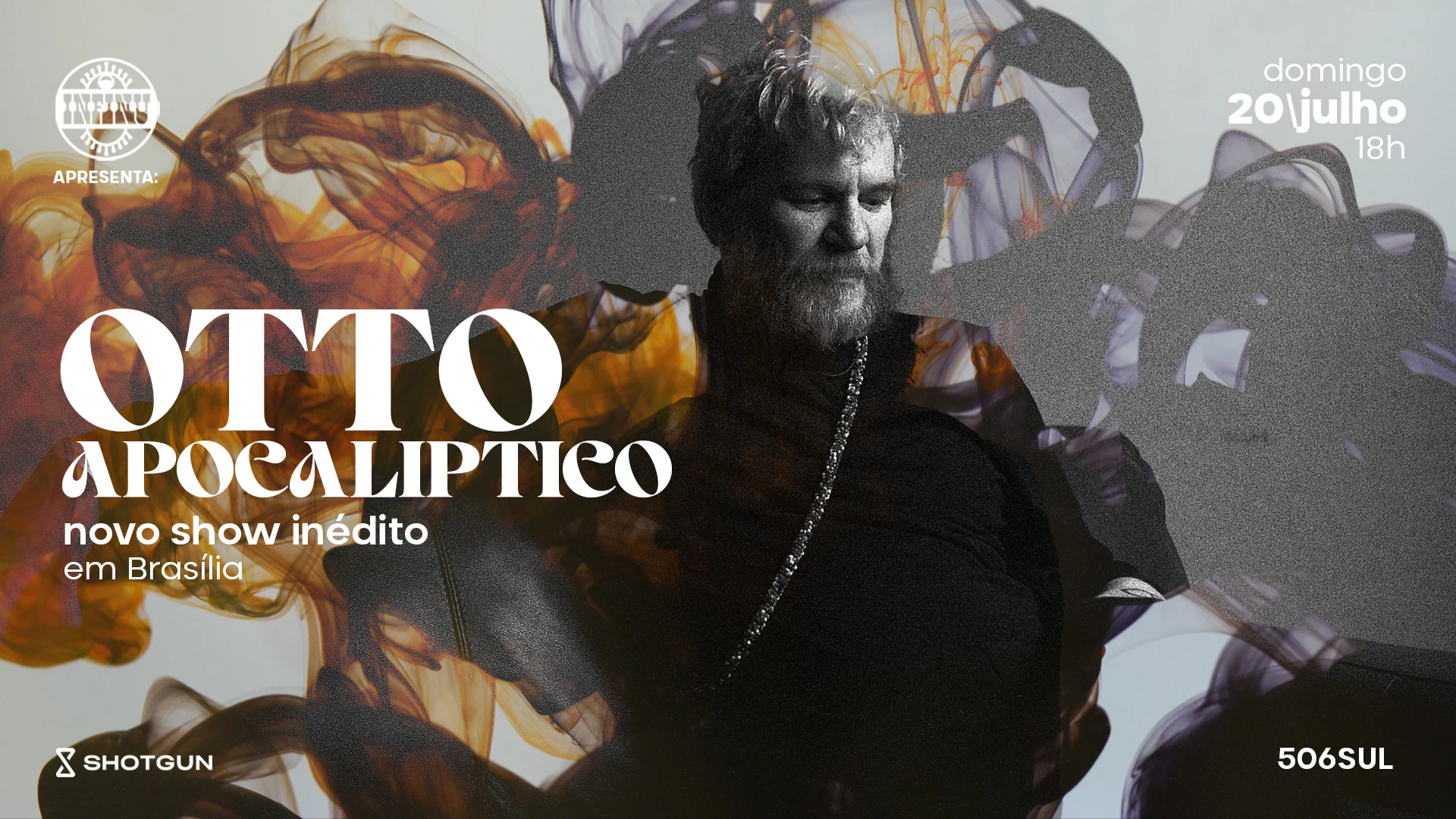 Infinu Apresenta Otto Apocalíptico Em Brasília Cover
