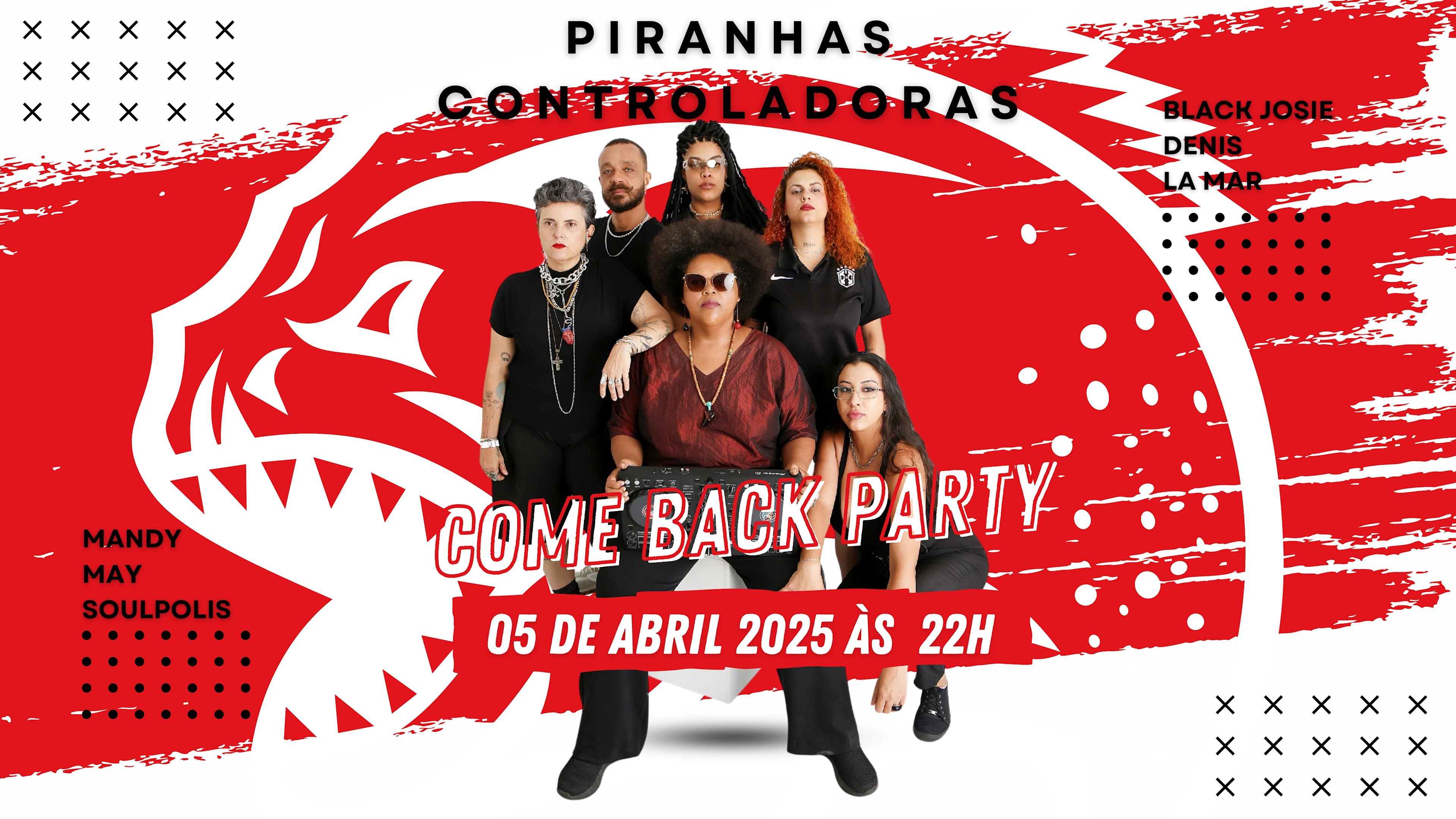 Come Back Party - Piranhas Controladoras Cover