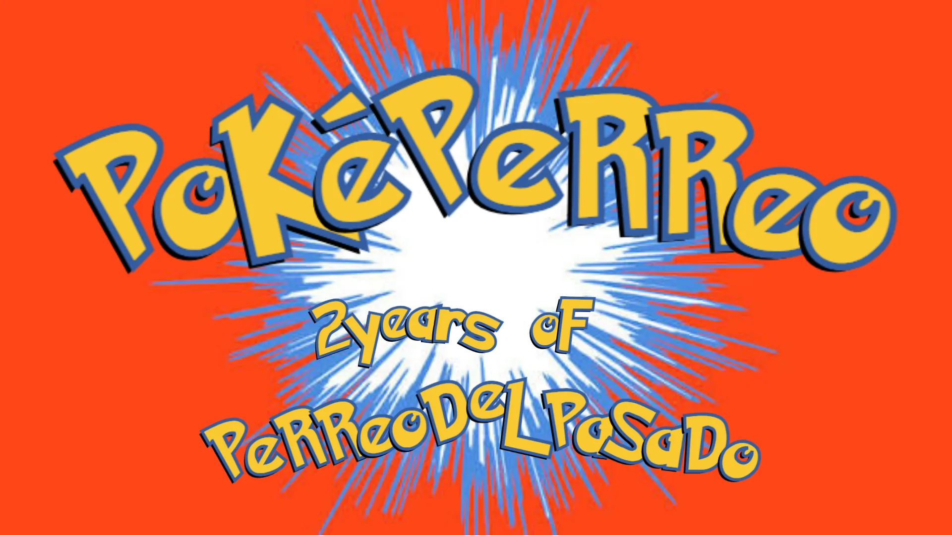 Poképerreo: 2 Year Anniversary Of Perreo Del Pasado Cover