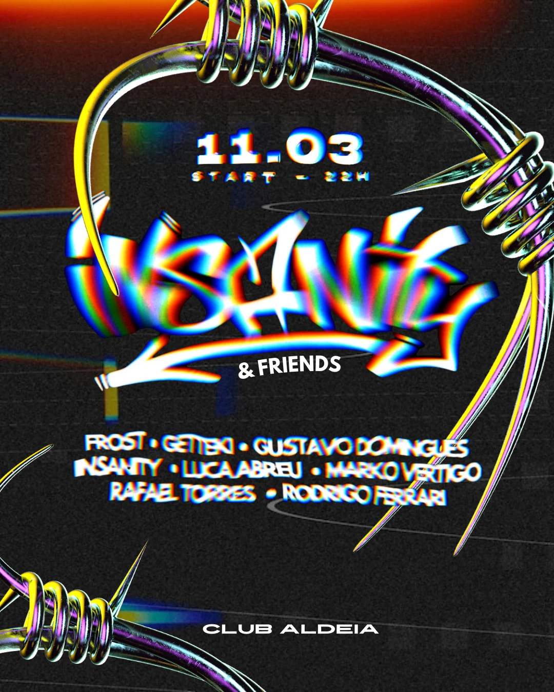 Insanity & Friends 11/03 At Club Aldeia Cover