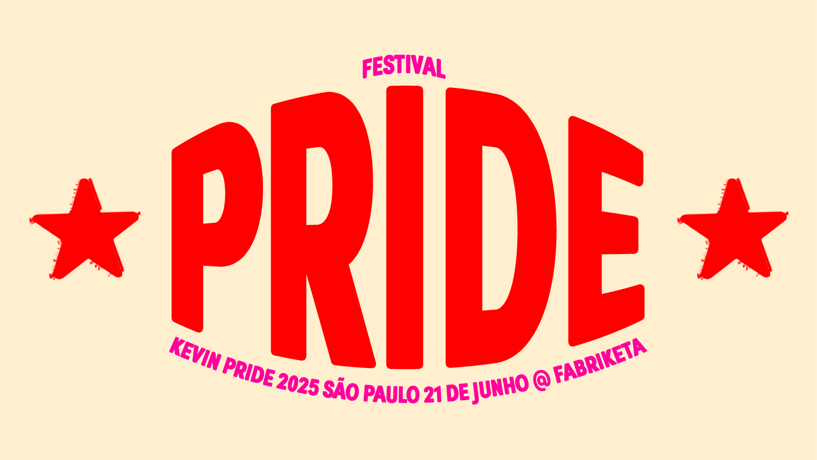 Kevin Pride Fest @ Fabriketa 21/6 São Paulo Cover