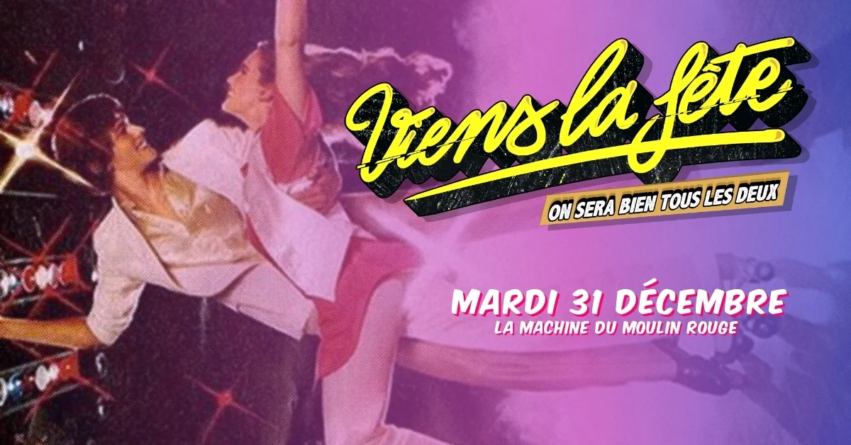 Viens La Fête : Réveillon Du 31 Décembre Cover