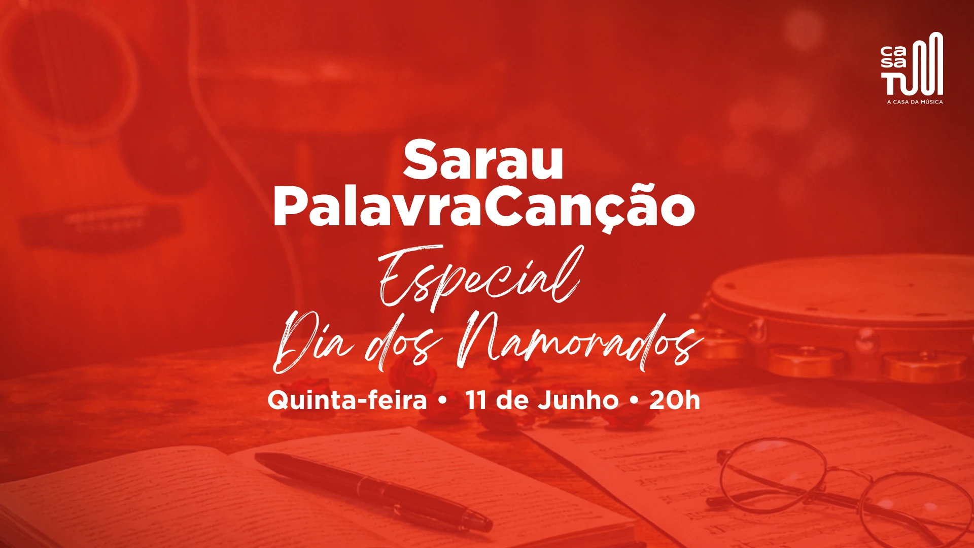 Casa Tum Apresenta: Sarau Palavracanção Dia Dos Namorados Cover