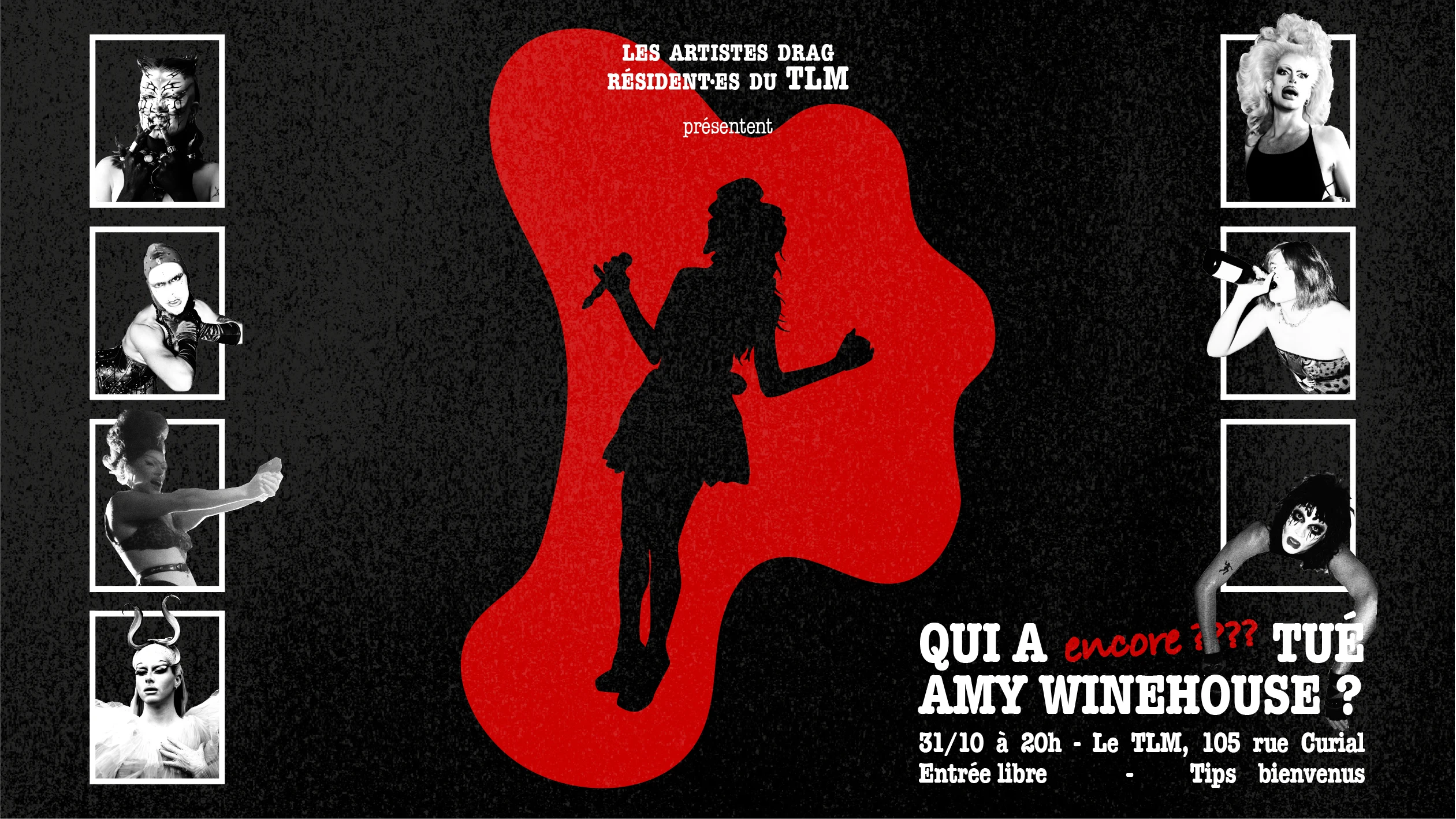 Qui A (Encore) Tué Amy Winehouse ? - Drag Murder Party Cover