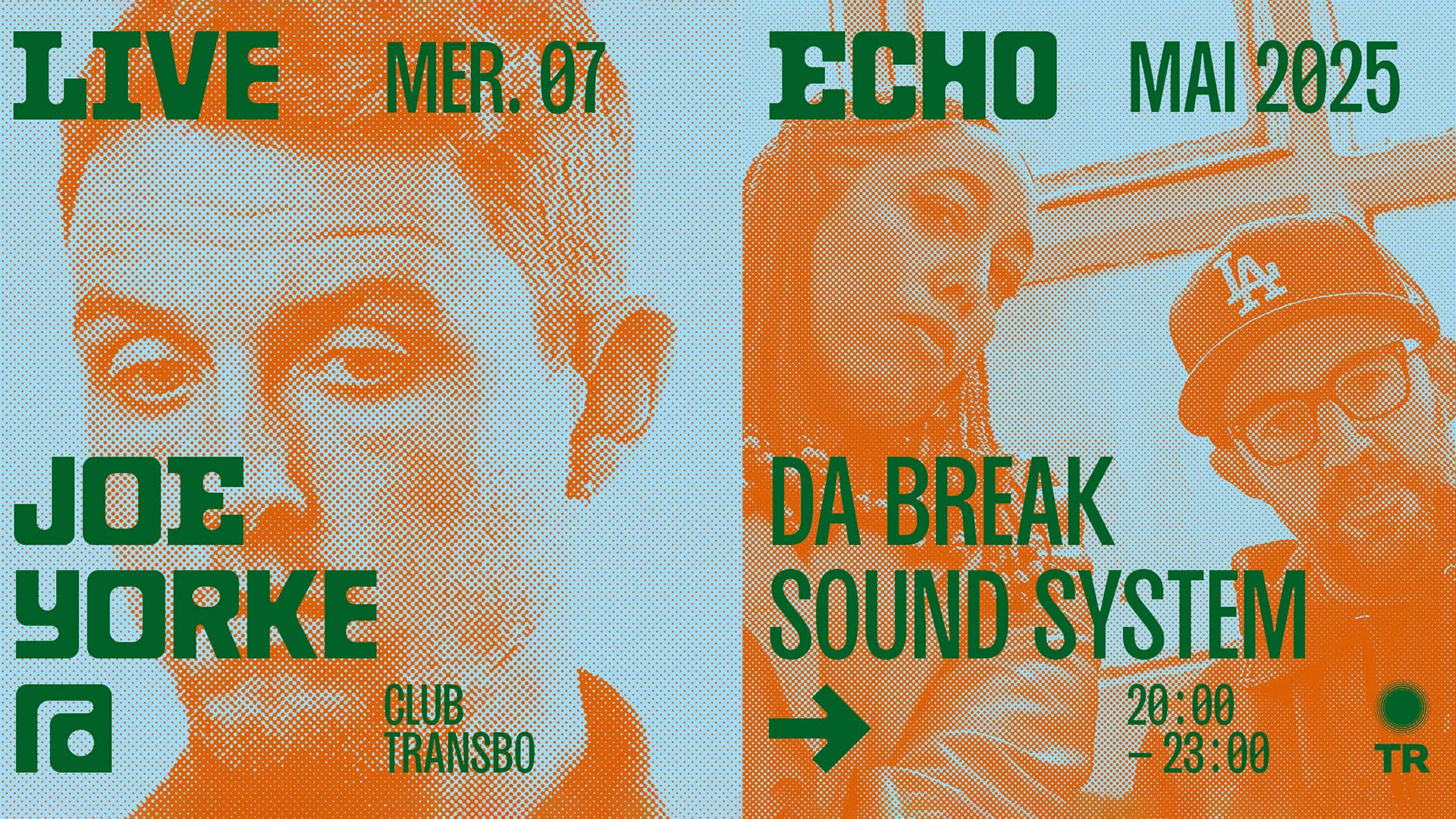 Live Echo : Joe Yorke + Da Break Sound System Cover