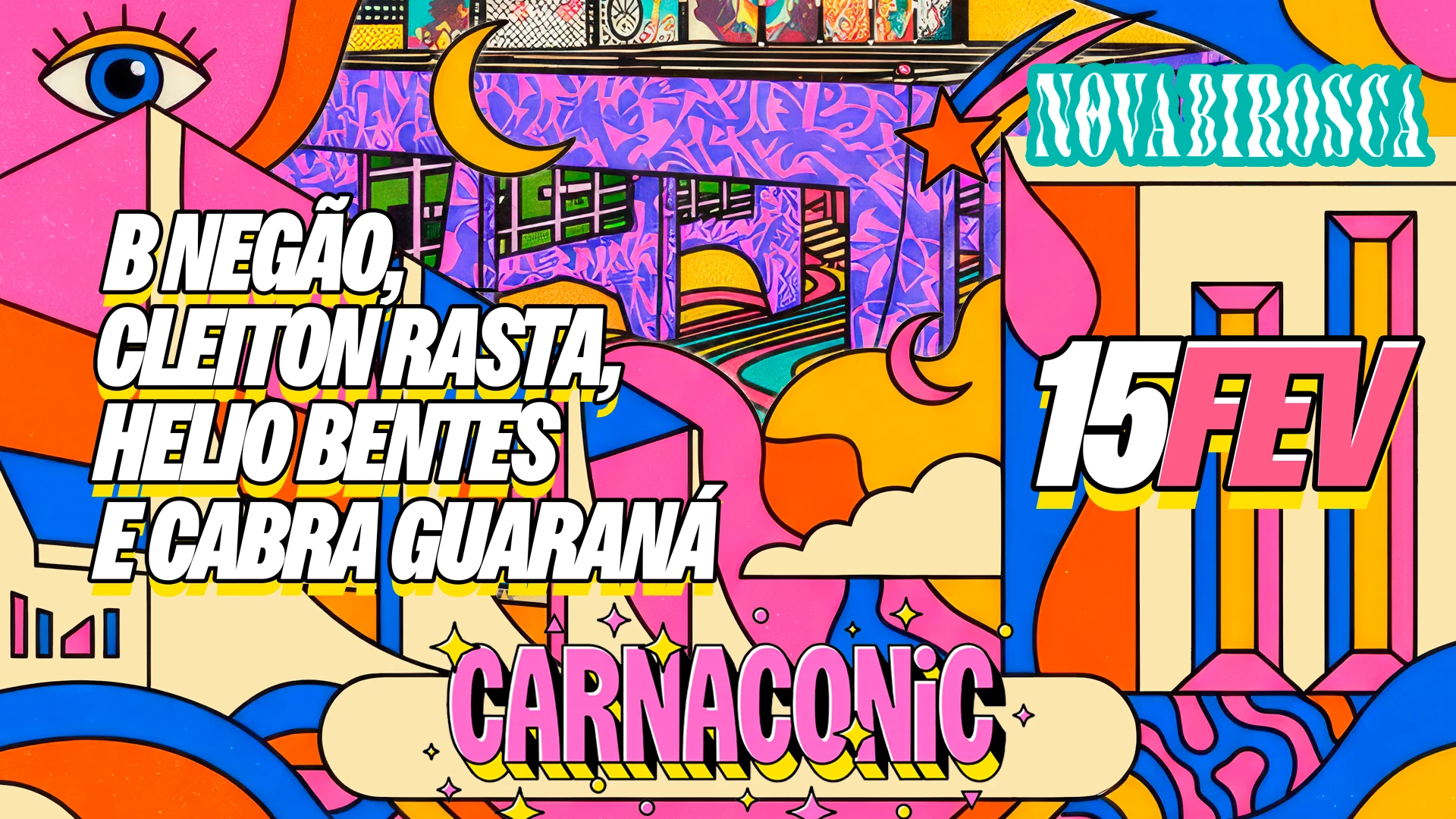 15/02: Cleiton Rasta, Helio Bentes, Cabra Guaraná E + Cover
