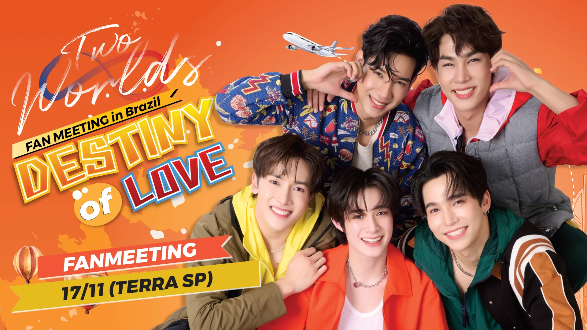Two Worlds "Destiny Of Love" - Fan Meeting Em São Paulo Cover
