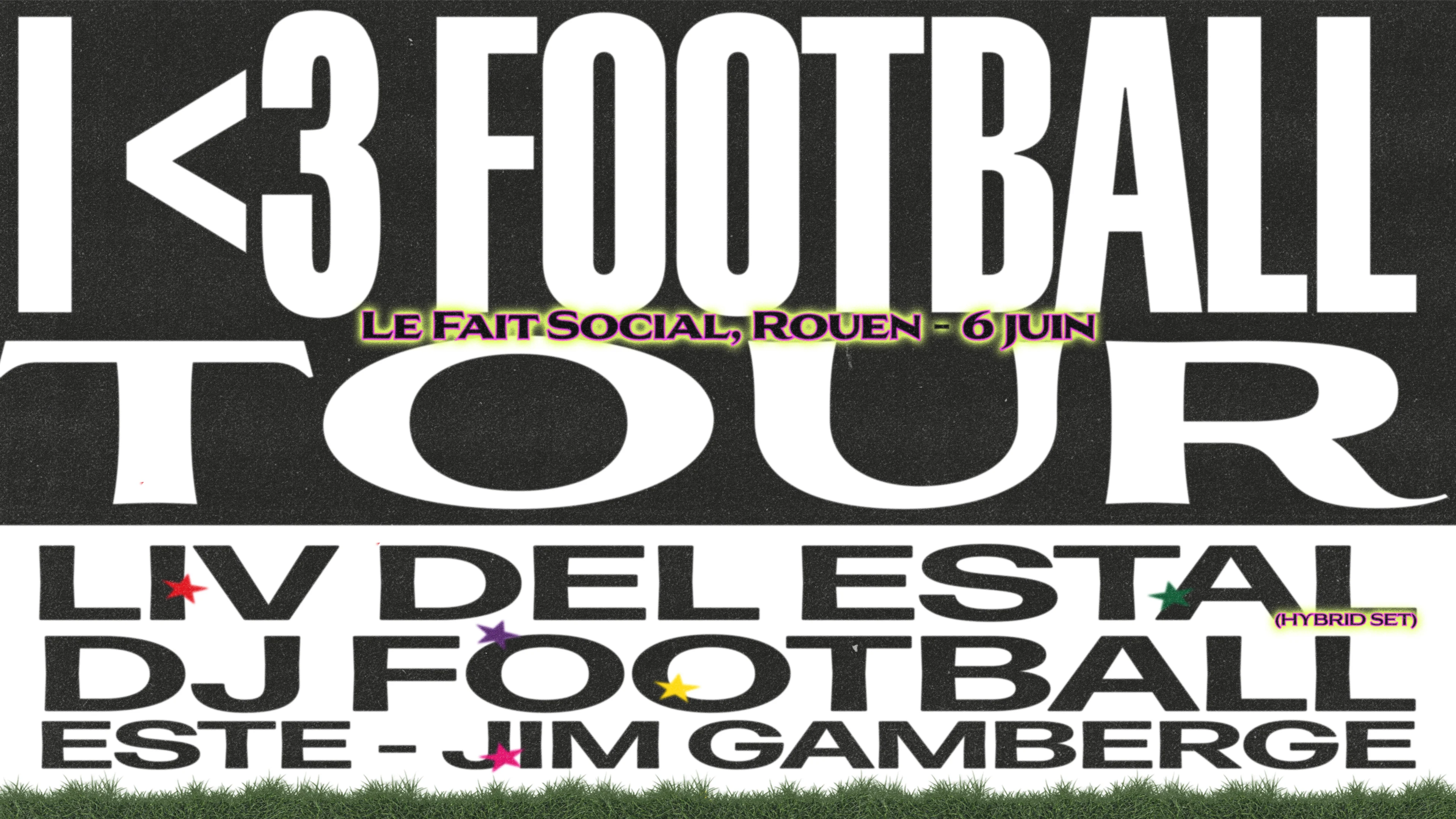 I Love Football Tour - LIV Del Estal · Dj Football & Friends Cover