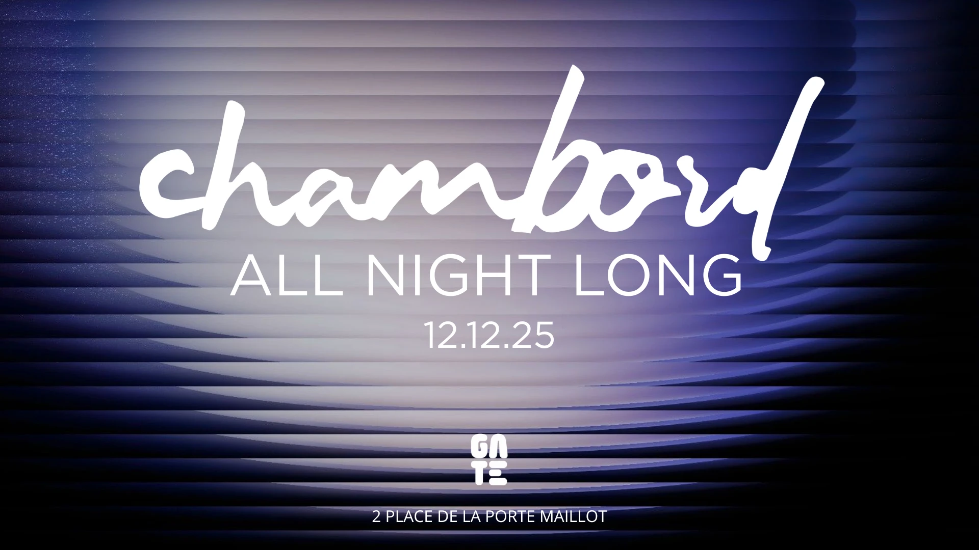 Chambord All Night Long At Gate Club Paris Cover