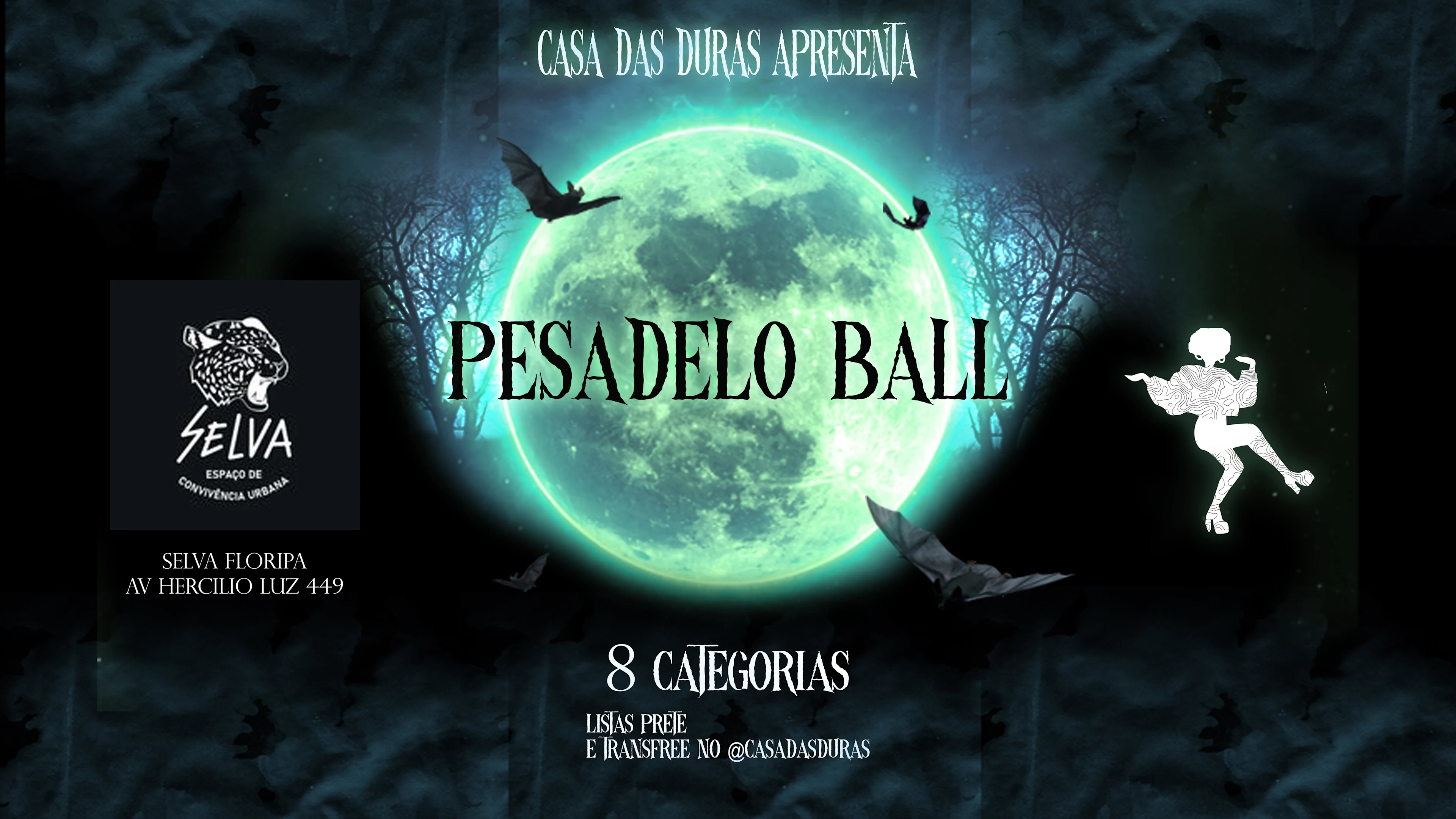 Pesadelo Ball - @Casa Das Duras - No Selva Floripa Cover