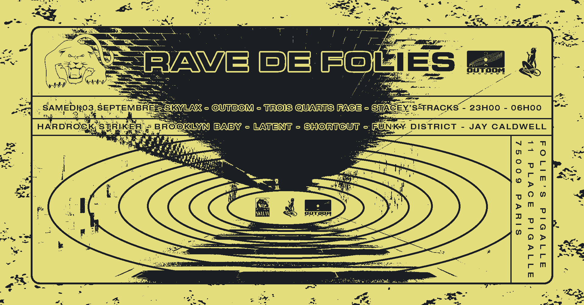 Rave De Folies W/ Outdom, Skylax, Funky District & Jay Caldwell   Cover