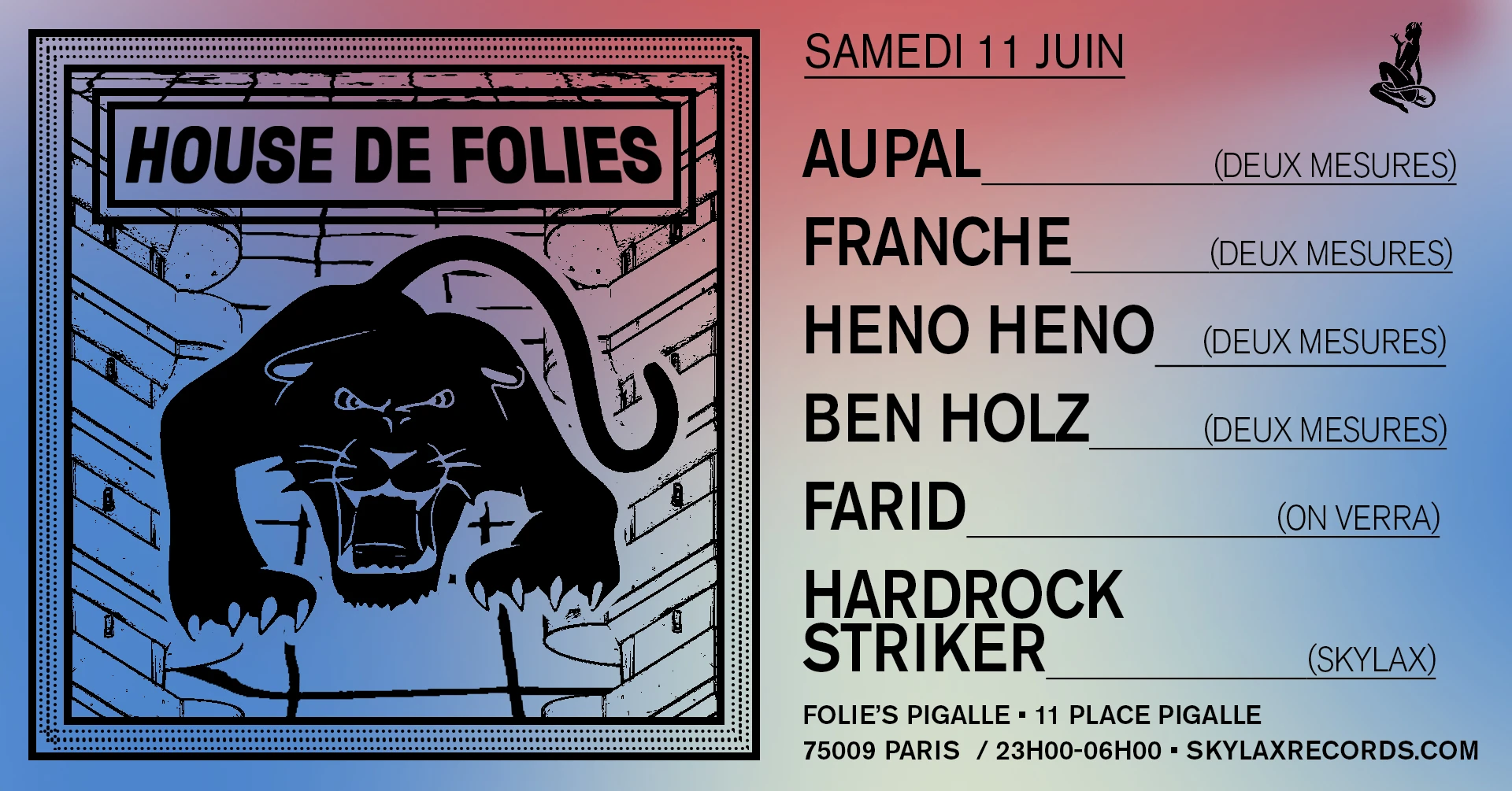House De Folies W/ Aupal, Franche, Heno Heno, Ben Holz, Farid & Skylax Cover