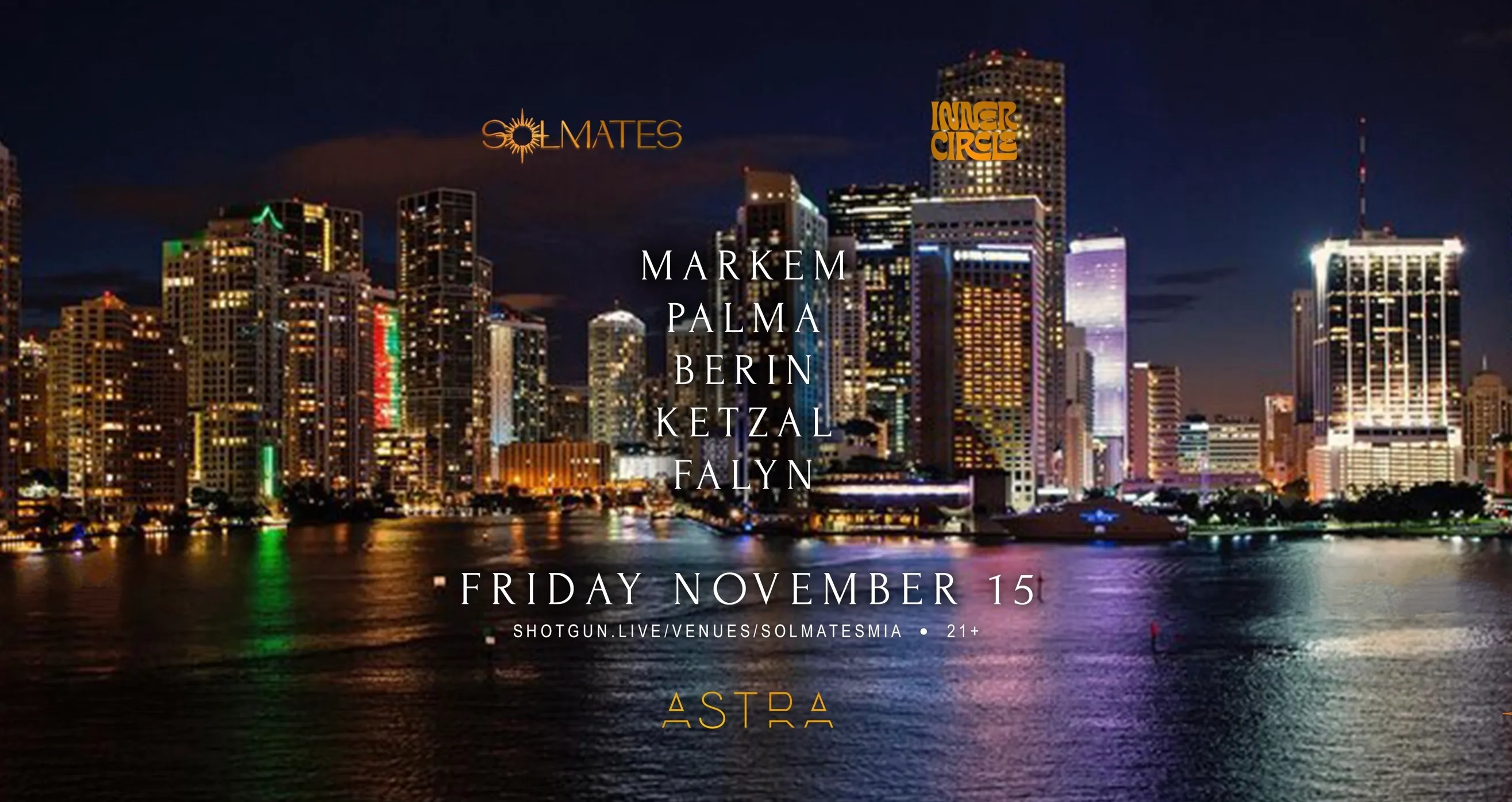 Solmates X Inner Circle @ Astra Miami Cover