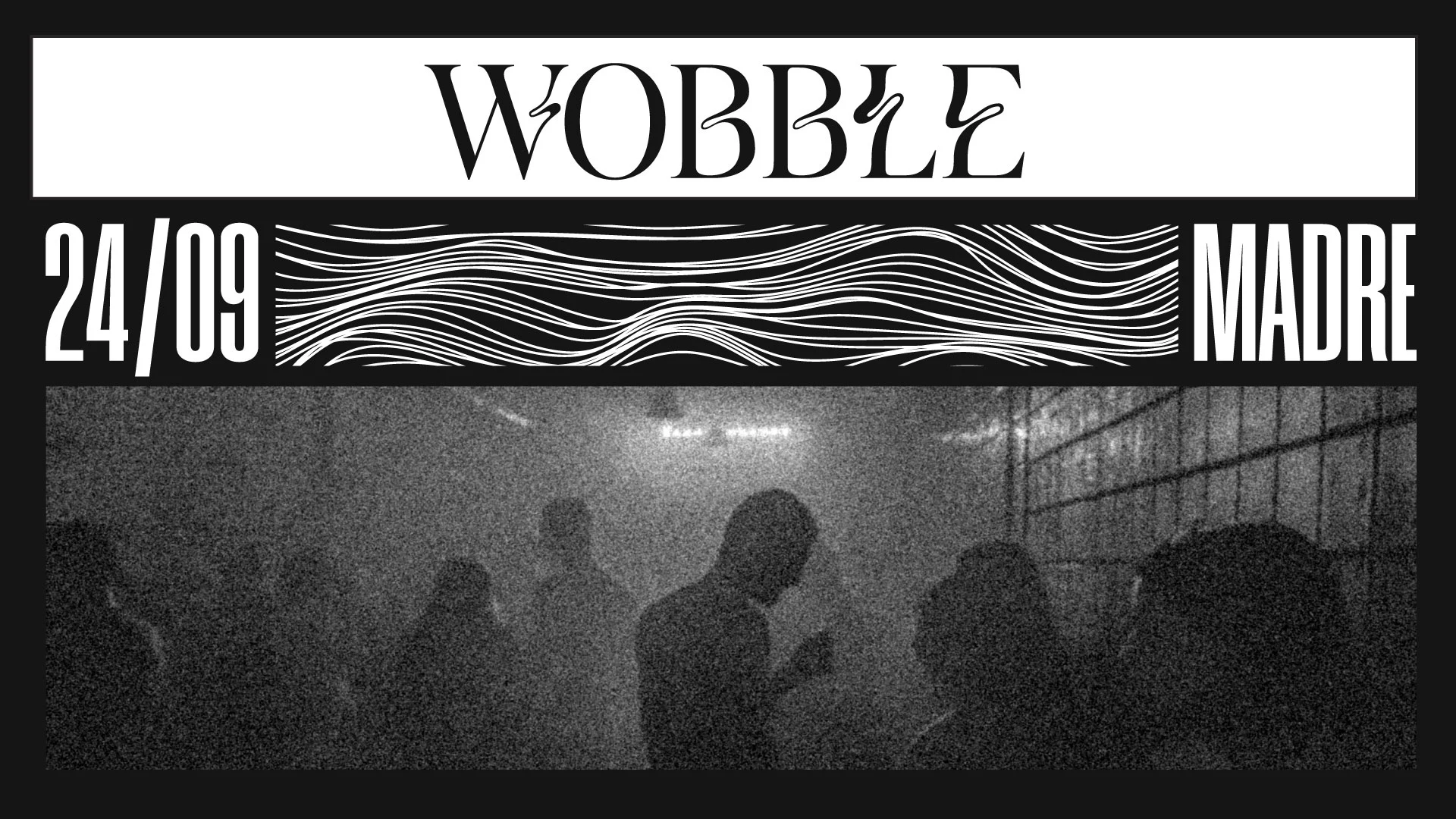 Wobble @ Madre Cover