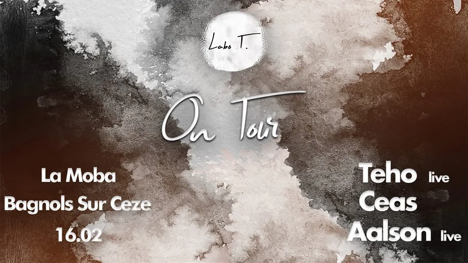 Labo T. On Tour W/ Teho, Ceas, Aalson - La Moba  Cover