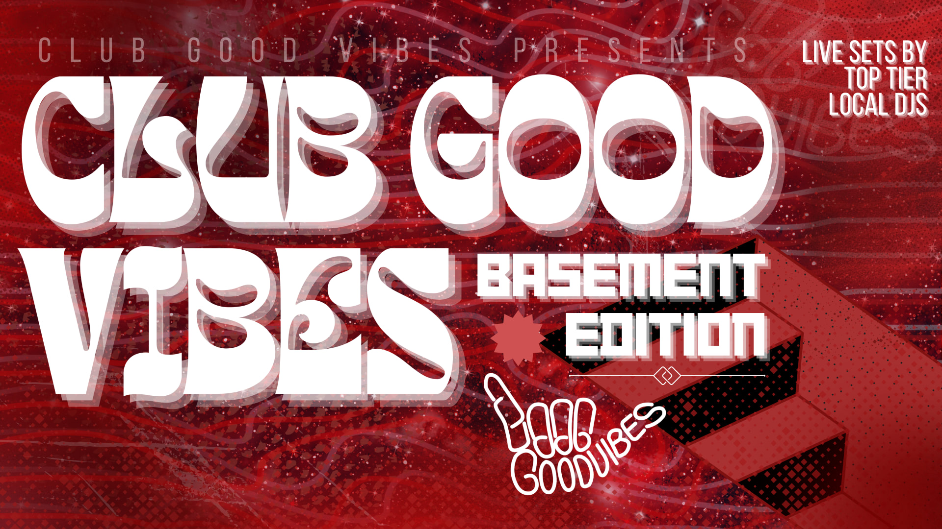 Club Good Vibes (Basement Edition) Cover