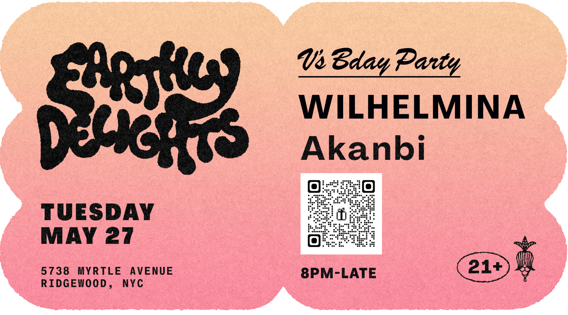 V's Bday Party W/ Akanbi (Groovy Groovy) & Wilhelmina Cover