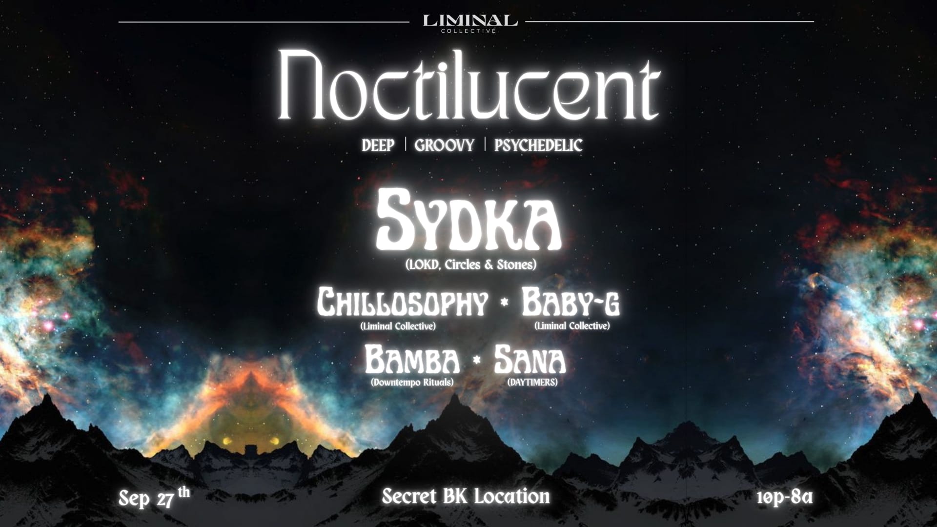 Liminal Collective: Noctilucent W/ Sydka Cover