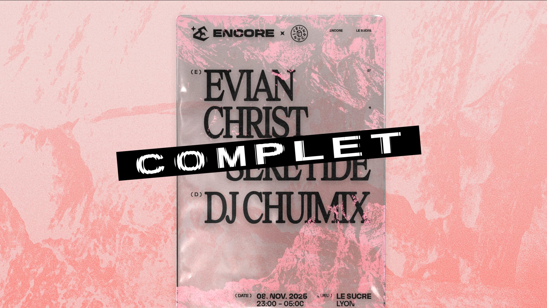 Encore X Le Sucre : Legit Girl B2b Laze, Seretide,Dj Chuimix Cover