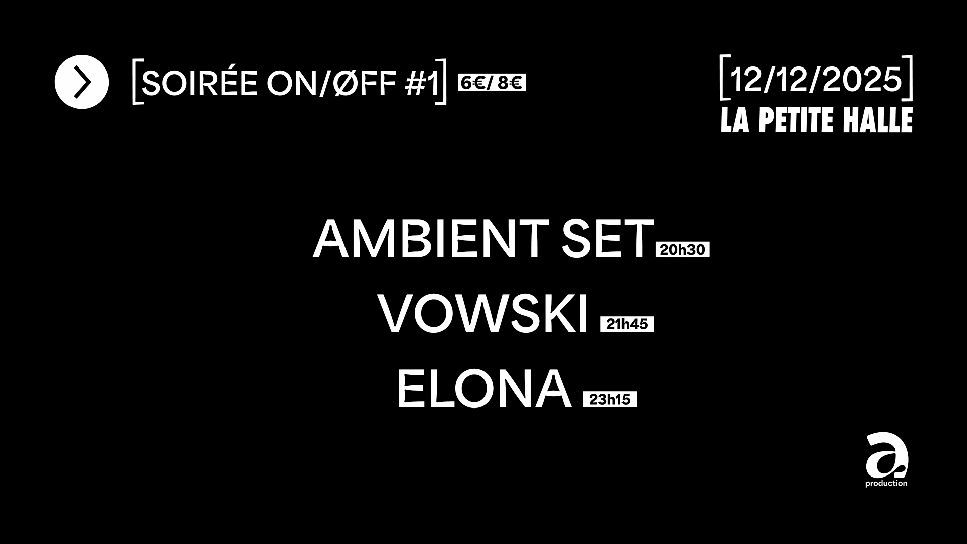 [Soirée On/Øff #1] Ambient Set + Vowski + Elona Cover