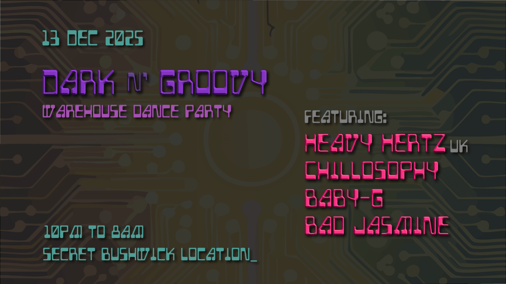 Dark N' Groovy W/ Heavy Hertz, Chillosophy & Baby-G Cover