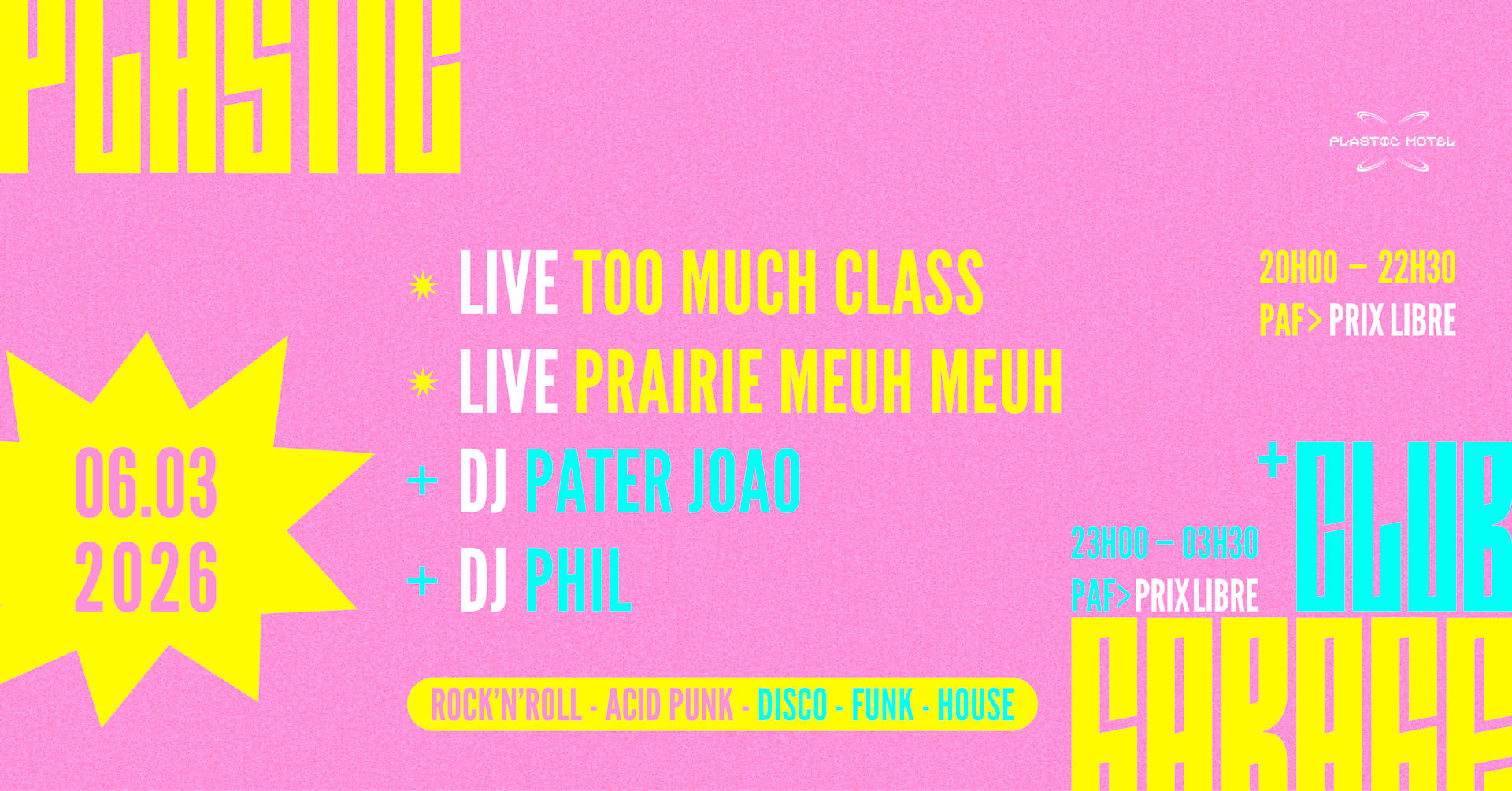 Plastic Garage+Club W/ Prairie Meuh Meuh, Too Much Class &+ Cover
