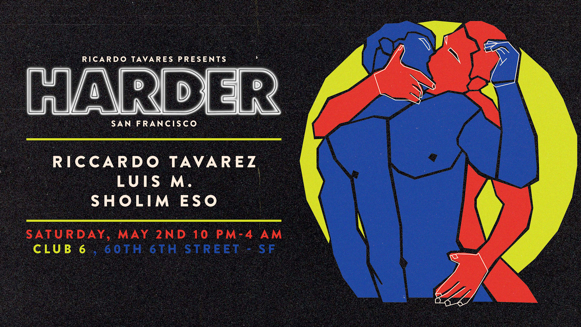 Harder Sf 5-2-26 Tickets At The Door Now Cover