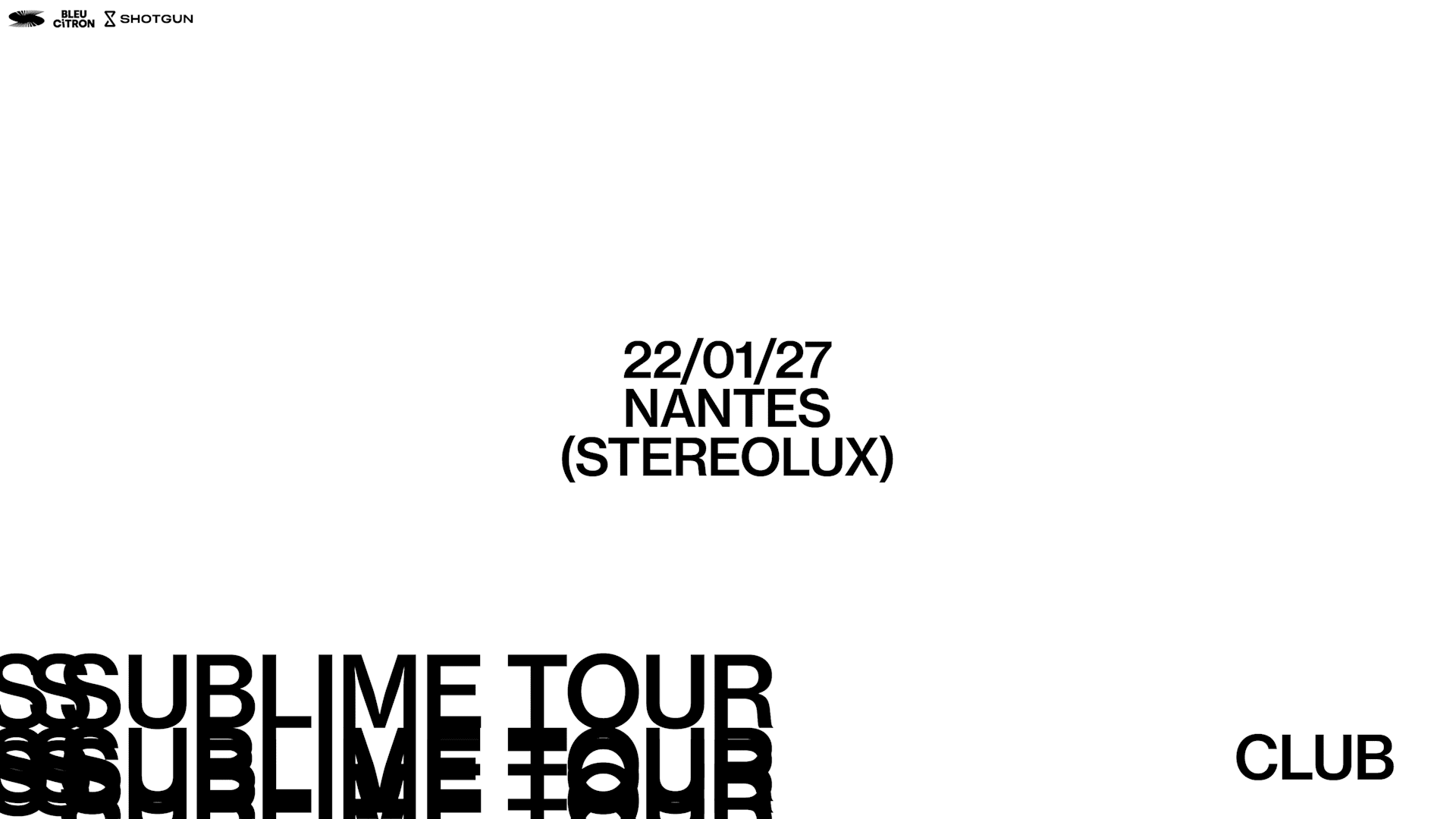 Sublime Club : Nantes - Stereolux Cover