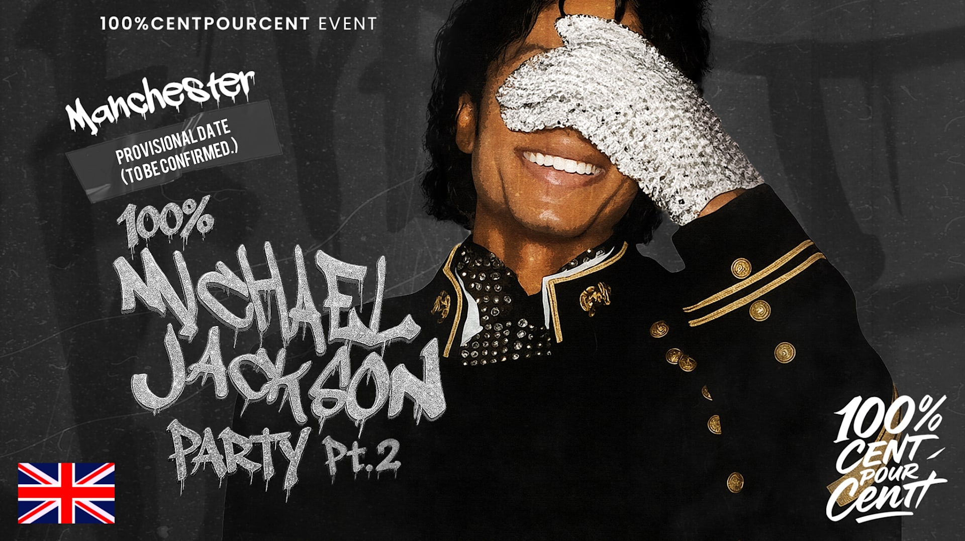100% Michael Jackson Party Pt.2 !! (Manchester) Cover
