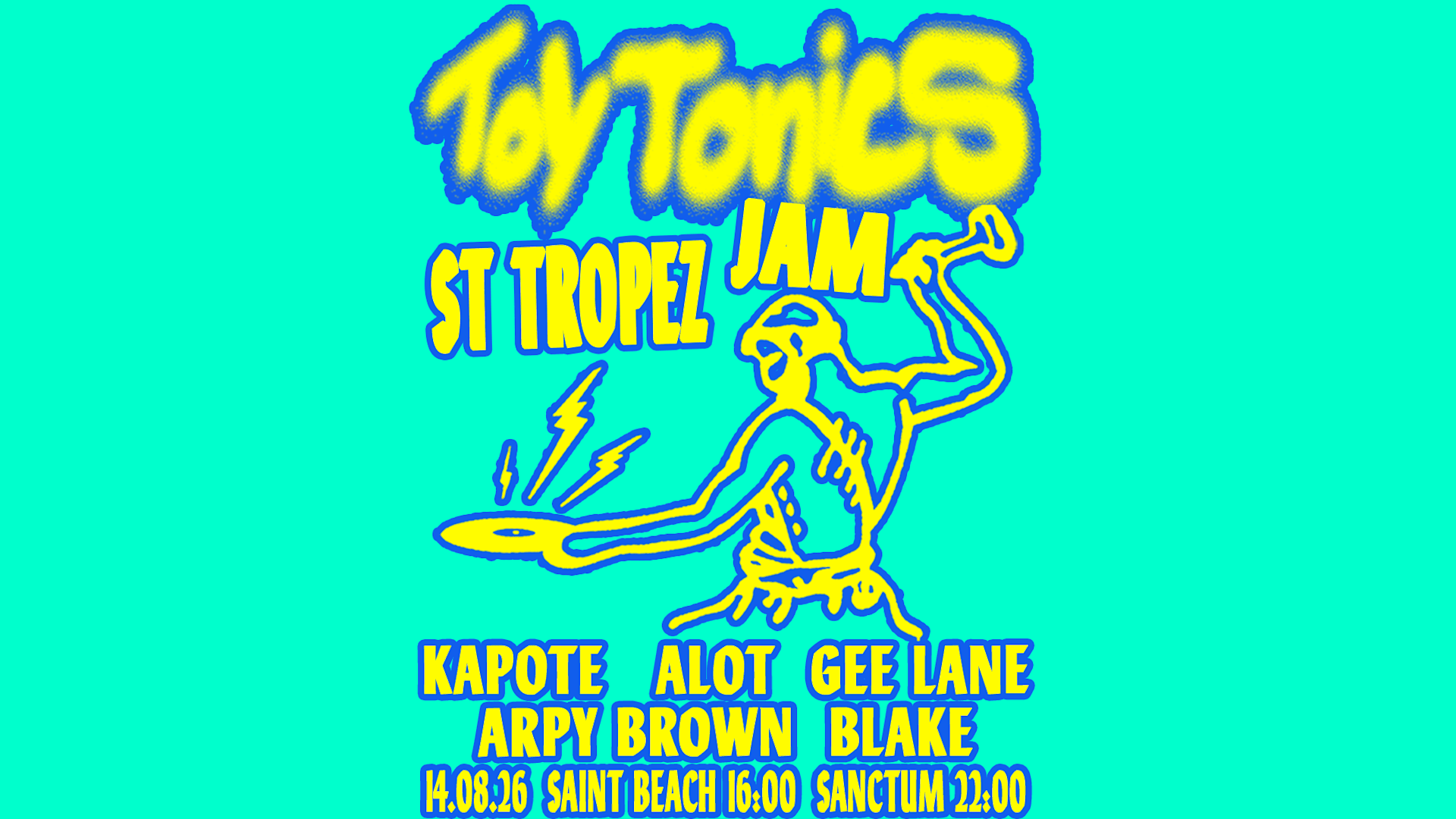 Toy Tonics At Sanctum St-Tropez Cover