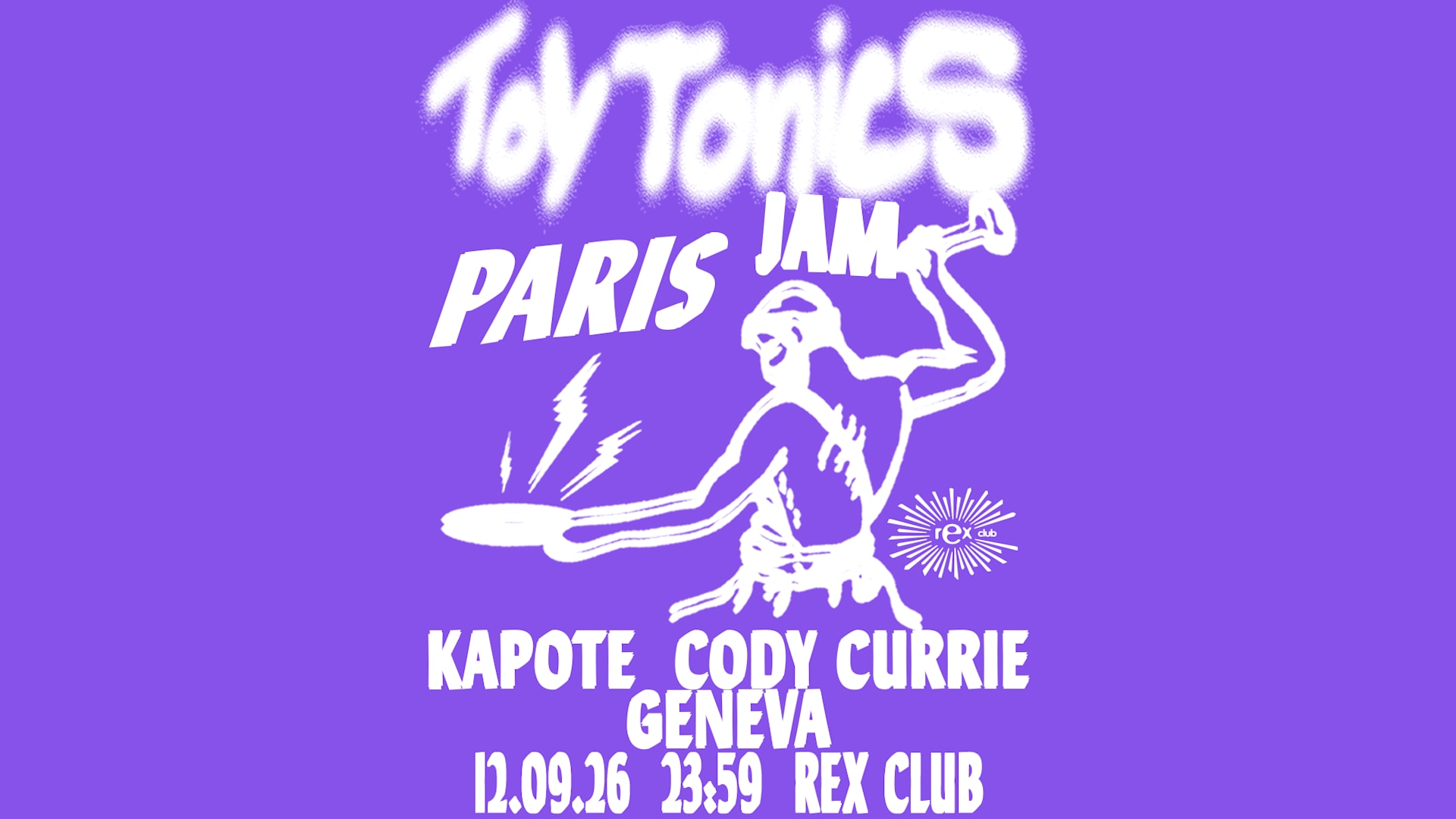 Toy Tonics Jam Paris: Kapote, Cody Currie, Geneva Cover
