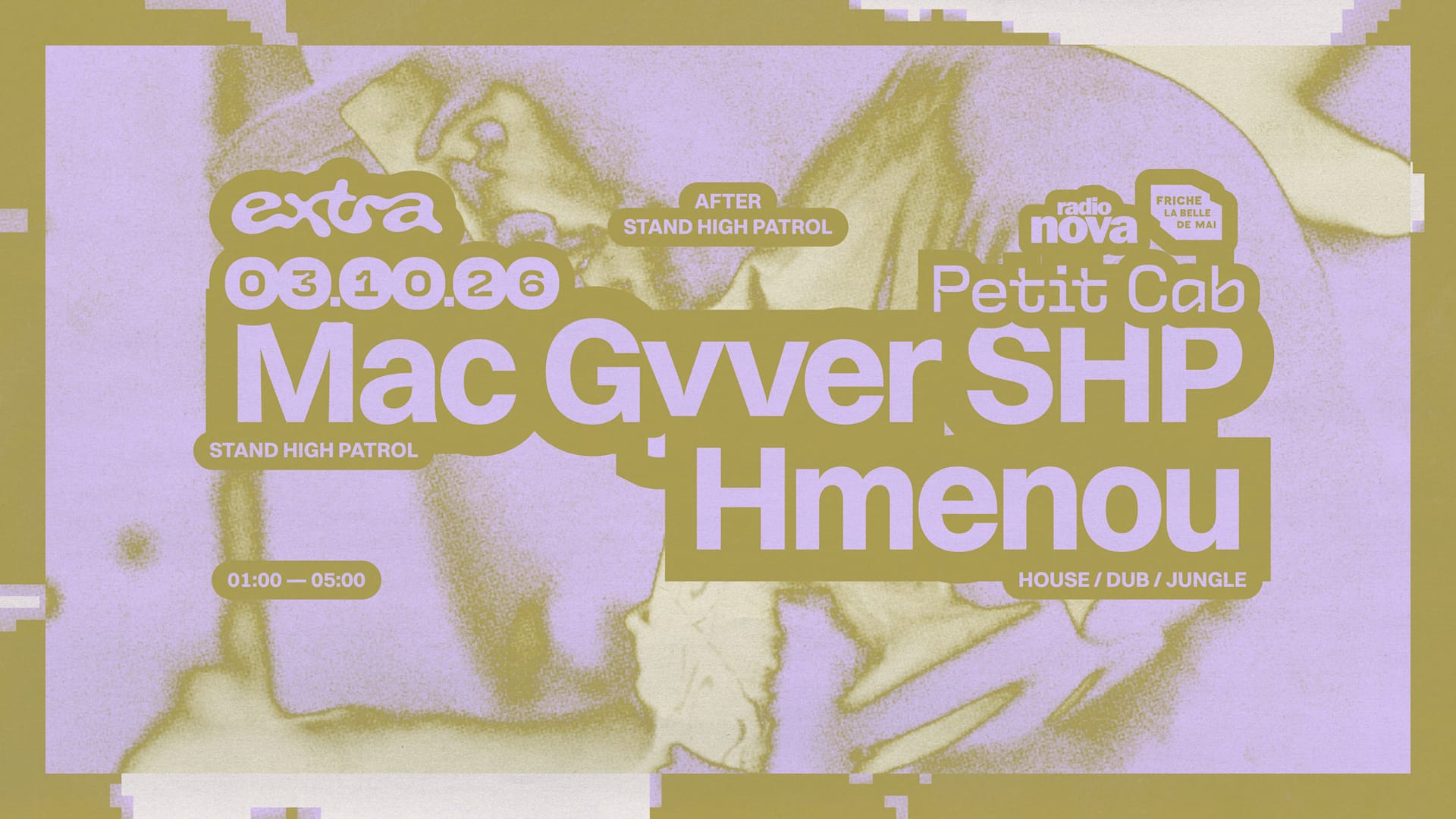 After Stand High Patrol : Mac Gyver Shp + Hmenou @ Petit Cab Cover