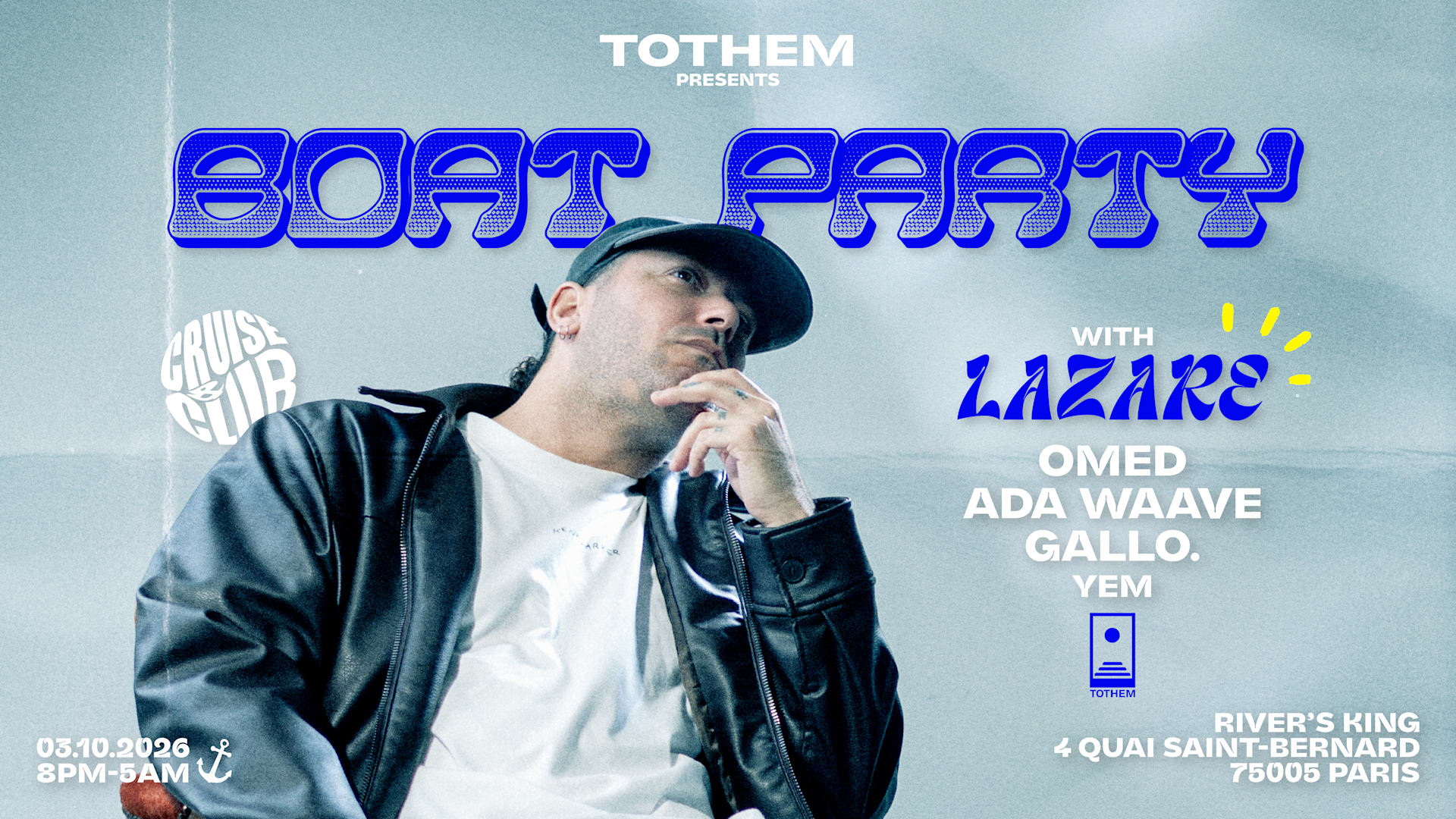 Tothem Presents Lazare | Boat Party Cover