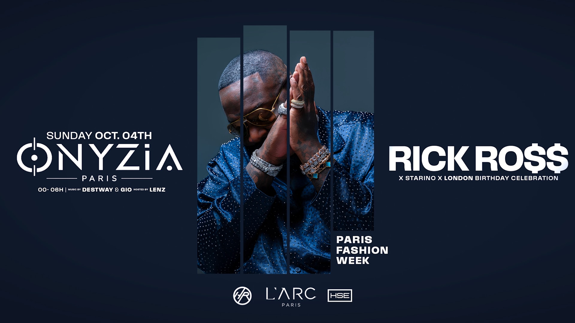 Onyzia - Rick Ross - Paris Fashion Week - Arc Club Cover