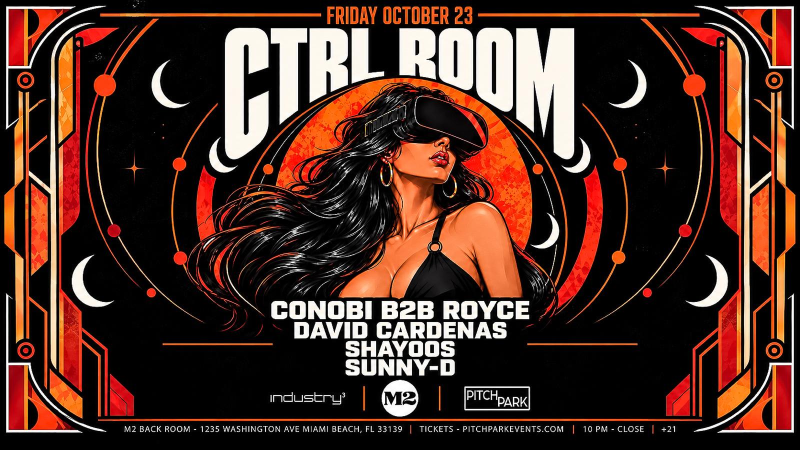 Ctrl Room: Conobi, Royce, Shayoos, Sunny-D, + More Cover