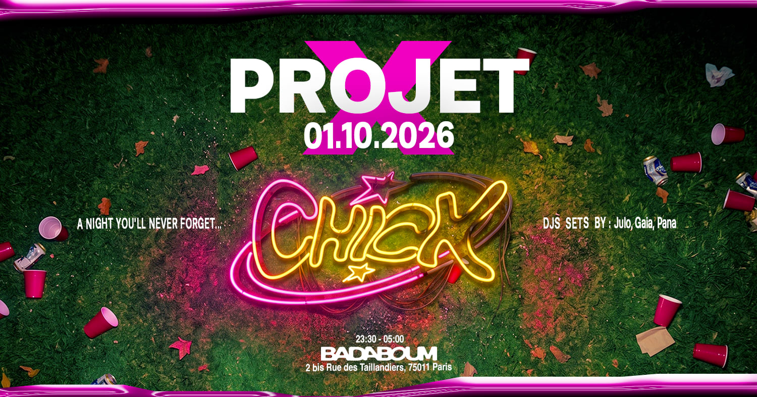 Club — La Ch!Ck: Projet X Cover