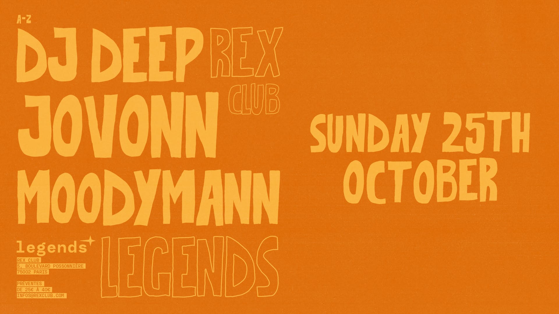 Legends: Moodymann, Jovonn, Dj Deep Cover