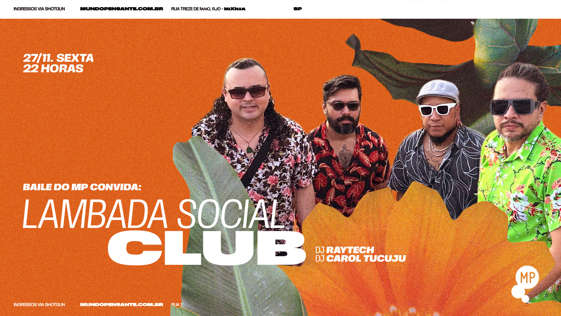 27/11 - Baile Do Mp Convida: Lambada Social Club Cover